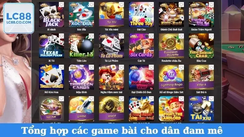 Tổng hợp các game bài cho dân đam mê